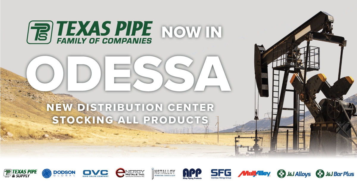 The Texas Pipe Family of Companies opens a new stocking location in Odessa, TX.